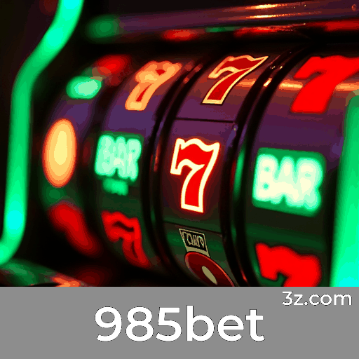 985bet: Apostas Esportivas Completas para Brasileiros